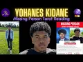 YOHANES KIDANE TAROT READING NETFLIX ENGINEER - MISSING PERSON
