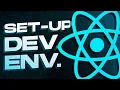 How to Set Up React Development Environment