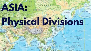 Asia Physical Divisions
