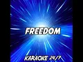 Freedom (Karaoke Version) (Originally Performed by Pharrell Williams)