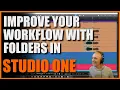 Exploring Powerful Folders in Studio One
