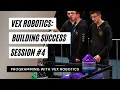 Vex Robotics Building Success Session - Programming with Vex
