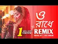 Download Lagu ও রাধে - Dj Remix | O Radhe Dj | VDJ NIROB | রাধে তোমায় বারে বারে | Bangla Folk Dj Song 2025