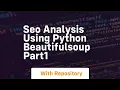 seo analysis using python beautifulsoup part1