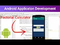 Android Factorial Calculator Square calculator How to get number input from user VTeach24