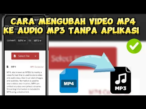 Download MP3 Cara Mengubah Video MP4 ke Audio MP3 | Convert MP4 Menjadi MP3 Terbaru 2024