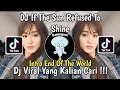 Download Lagu DJ IF THE SUN REFUSED TO SHINE | INTRO JJ RIMEX SPEED UP | INTRO END OF THE WORLD VIRAL TIKTOK 2024!