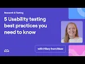 5 Usability testing best practices you need to know Maze