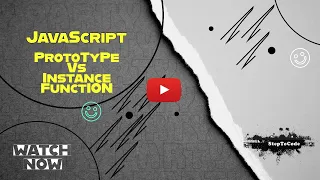 Prototype vs Instance Function - JavaScript Fundamentals JS Fundamentals