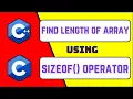 Find LENGTH of an ARRAY using SIZEOF operator sizeof operator