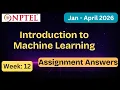 NPTEL Introduction to Machine Learning Week 12 Assignment Answers With Explanation Jan Apr 2026