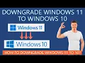 How to Downgrade Windows 11 to Windows 10