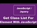 Get Class List For Element With JavaScript