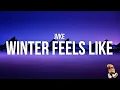 Download Lagu JVKE - this is what winter feels like (Lyrics)