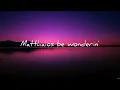 Matthaios - Catriona (Lyrics)