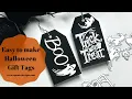 Easy to Make Halloween Gift Tags