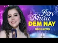 Download Lagu Bên Nhau Đêm Nay (Dancing All Night) - Hồng Quyên | MV OFFICIAL