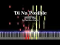 Similar Sky - 'Di Na Posible (Piano Cover) Tutorial by Nethsu Carlo