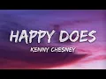 Kenny Chesney - Happy Does (Lyrics)