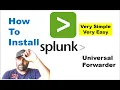 How to install Splunk Universal Forwarder Splunk Installation Log Server