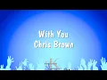Download Lagu With You - Chris Brown (Karaoke Version)