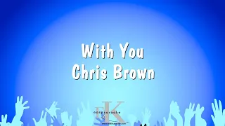 Download With You - Chris Brown (Karaoke Version) MP3