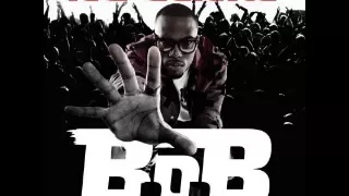 B.o.B. - Feet Don't Fail Me Now Ft T.I. \u0026 Spodee (No Genre) [HD/Download]