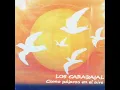 Entre a Mi Pago Sin Golpear - Los Carabajal