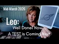 LEO You GOT This - You ve Learned A BIG Lesson Mid March 2026 Zodiac Tarot Reading