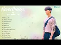 Download Lagu [Full Part. 1 - 10]  알고있지만, OST | N E V E R T H E L E S S, OST  Playlist +  Instrumental Version