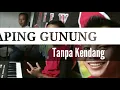 Download Lagu CAPING GUNUNG TANPA KENDANG