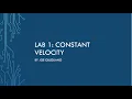 PHYS 2211 Lab 1 Constant Velocity