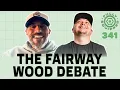 We finally argue about high-lofted fairway woods Fully Equipped EP 341