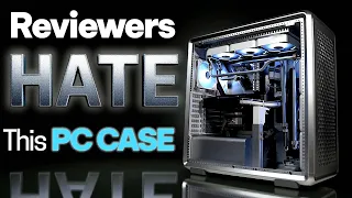 Why do reviewers DISLIKE this case so much MasterFrame 600