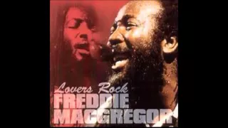 Freddie McGregor If You Wanna Go HQ Audio 