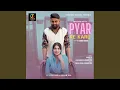 Download Lagu Pyar Re Karu MP3