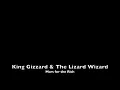 King Gizzard & The Lizard Wizard - Mars for the Rich
