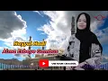 Lagu Hayyul Hadi - Alma Esbeye Gambus