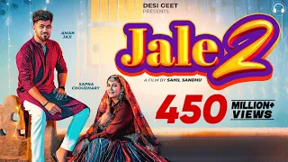 Jale 2 Sapna Choudhary Aman Jaji Sahil Sandhu Shiva New Haryanvi Song 2023