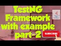 TestNG Annotations with example Part-2