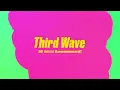 IA25 - Third Wave