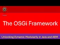 The OSGi Framework Unlocking Dynamic Modularity in Java and AEM