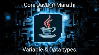Variable and Data types in Java in Marathi JavaKatta