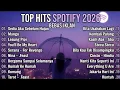 TOP HITS SPOTIFY 2026 | PLAYLIST LAGU VIRAL TERBAIKTRENDING, LAGU GALAU TERBARU, LAGU SANTAI