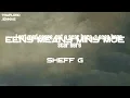Sheff G - Eeny Meany Miny Moe (Lyrics)