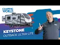 Keystone Outback Ultra Lite RV Brand Overview