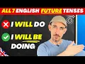 All 7 Future Tenses Explained SIMPLY