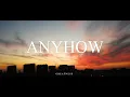 ANYHOW - TYE TRIBBETT