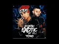 Exotic Ft Toro - Eccentric Set Vol 2 (Aleteo, Zapateo, Guaracha, Tribal, Circuit)
