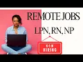 REMOTE LPN RN NP Jobs FullTime PRN